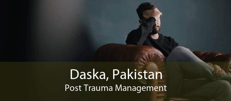 Daska, Pakistan Post Trauma Management