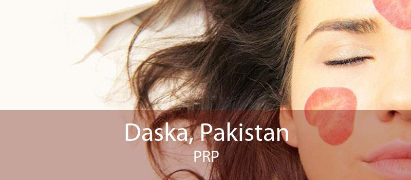Daska, Pakistan PRP