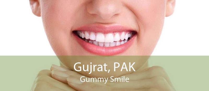 Gujrat, PAK Gummy Smile