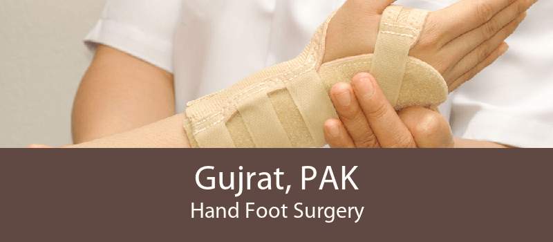 Gujrat, PAK Hand Foot Surgery