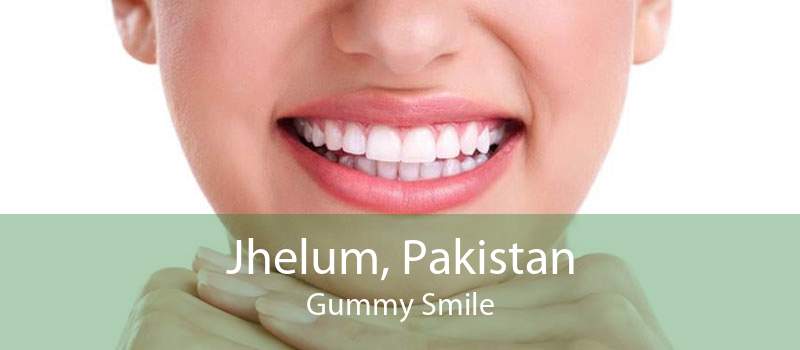 Jhelum, Pakistan Gummy Smile