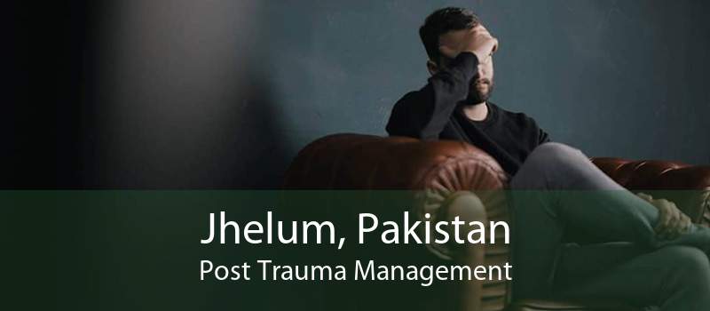 Jhelum, Pakistan Post Trauma Management