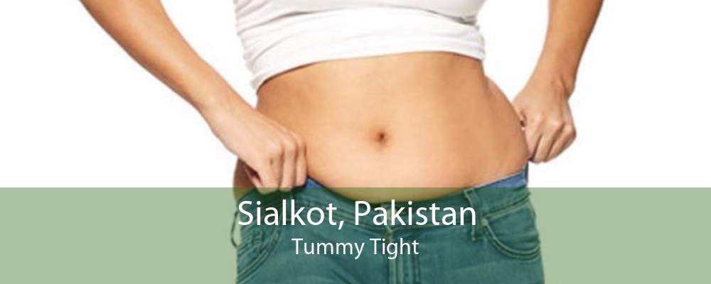 Sialkot, Pakistan Tummy Tight