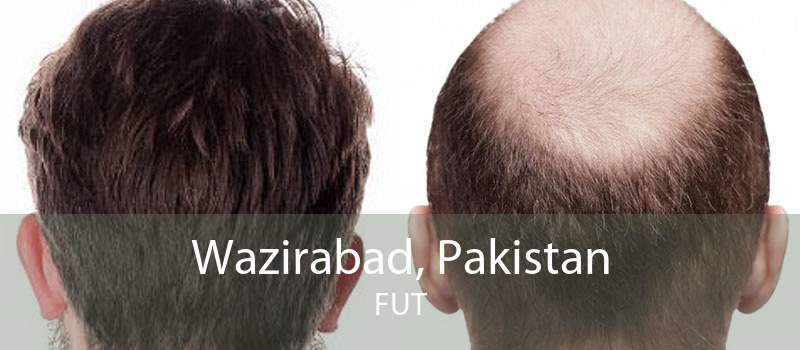 Wazirabad, Pakistan FUT